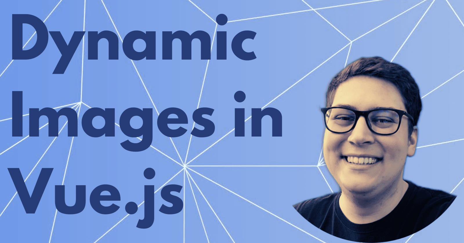 Dynamic Images in Vue.js